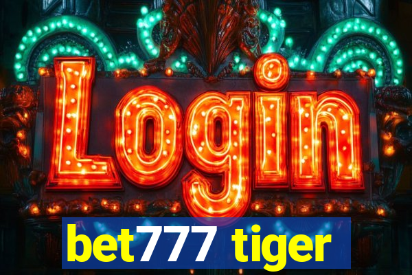 bet777 tiger